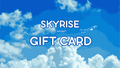 SkyRise Gift Card